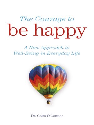 cover image of The Courage to Be Happy